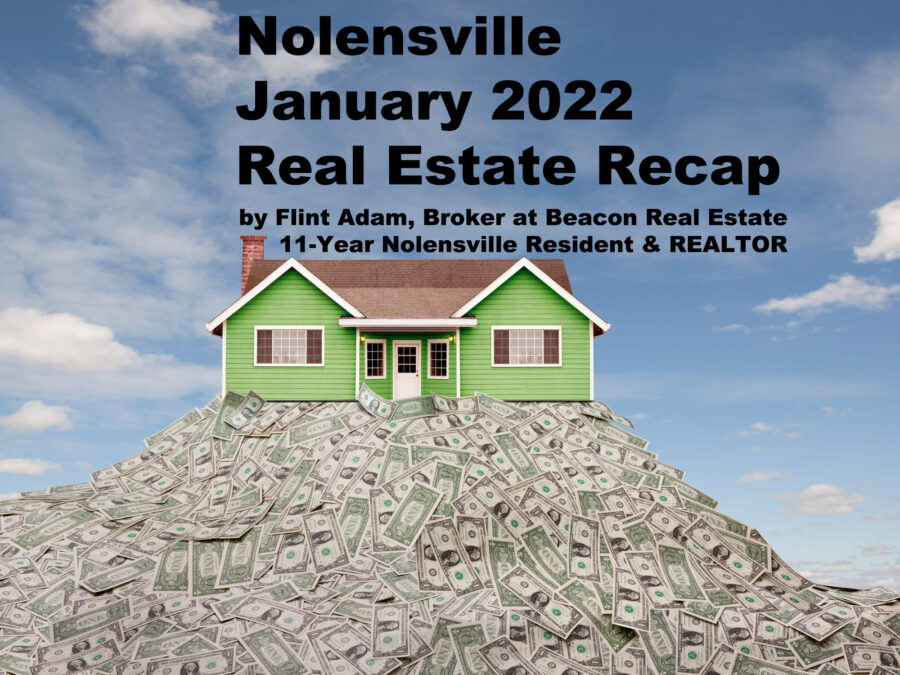 January 2022 Nolensville Real Estate Recap