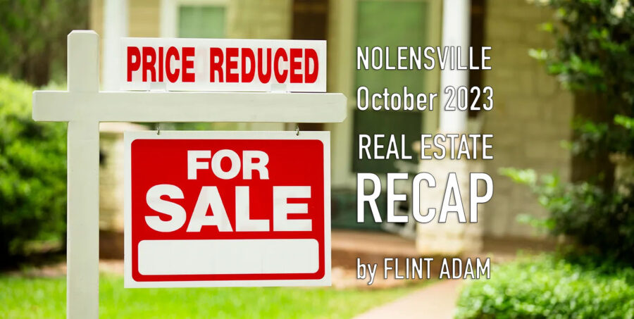 Nolensville October 2023 Real Estate Recap