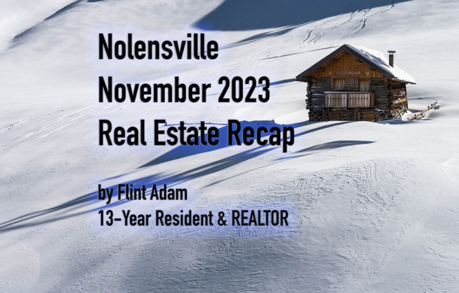 Nolensville November 2023 Real Estate Recap
